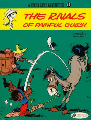 Lucky Luke 12 - The Rivers Of Painful Gulch