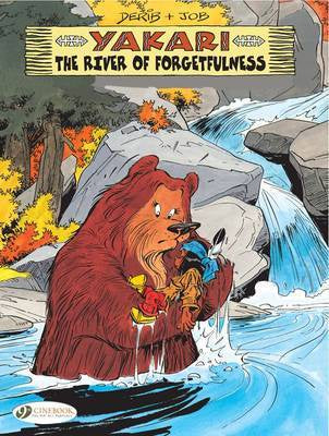 Yakari 10 - The River Of Forgetfulness