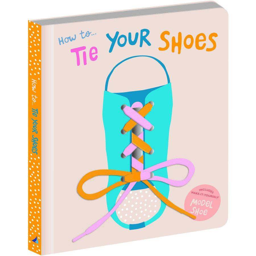 How To Tie Your Shoes Board Book