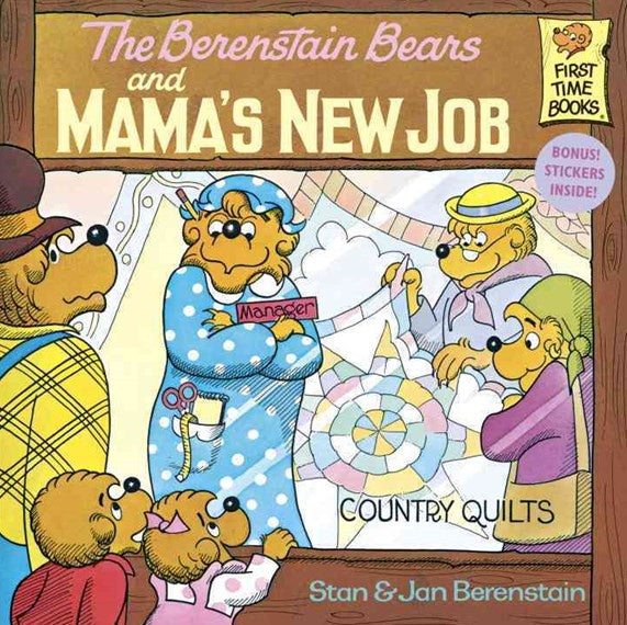 The Berenstain Bears Mama's New Job