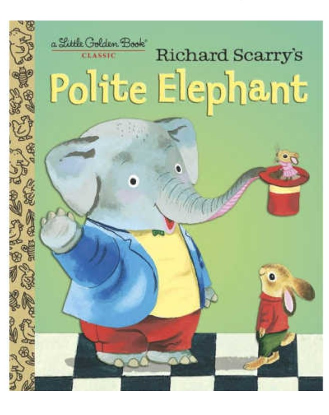 A Little Golden Book - Richard Scarry's Polite Elephant